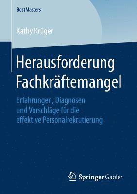 bokomslag Herausforderung Fachkräftemangel