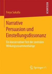 bokomslag Narrative Persuasion und Einstellungsdissonanz