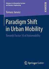 bokomslag Paradigm Shift in Urban Mobility
