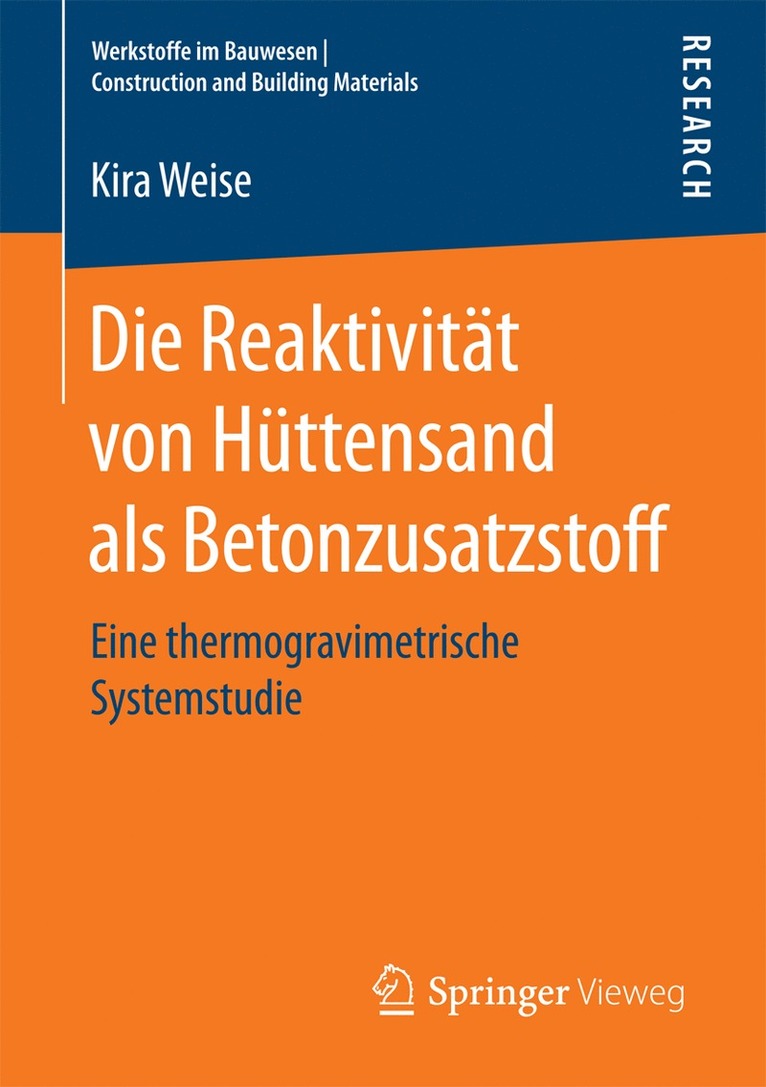 Die Reaktivitt von Httensand als Betonzusatzstoff 1