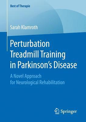 bokomslag Perturbation Treadmill Training in Parkinson's Disease