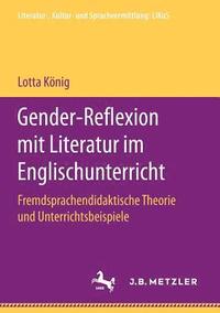bokomslag Gender-Reflexion mit Literatur im Englischunterricht