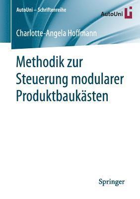 bokomslag Methodik zur Steuerung modularer Produktbaukästen