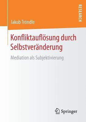 Konfliktauflsung durch Selbstvernderung 1