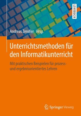 bokomslag Unterrichtsmethoden fr den Informatikunterricht