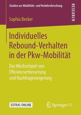 bokomslag Individuelles Rebound-Verhalten in der Pkw-Mobilität