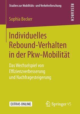 Individuelles Rebound-Verhalten in der Pkw-Mobilitt 1