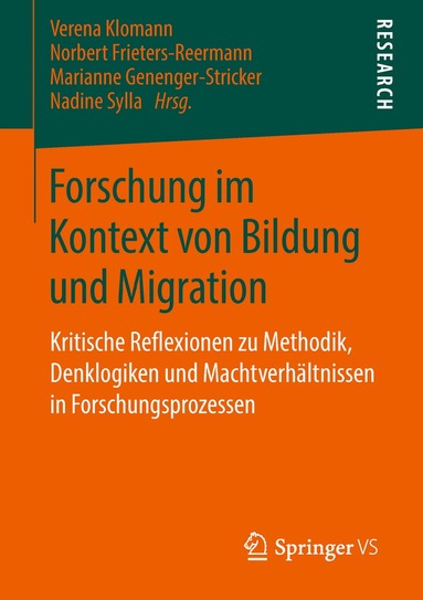 Verena Klomann, Marianne Genenger-Stricker, Norbert Frieters-Reermann, Nadine Sylla - Forschung im Kontext von Bildung und Migration, Häftad
