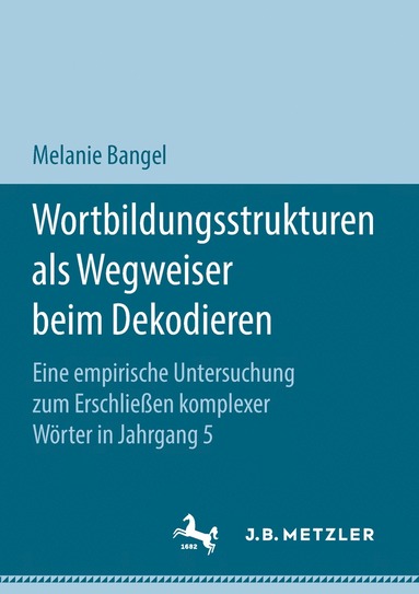 bokomslag Wortbildungsstrukturen als Wegweiser beim Dekodieren