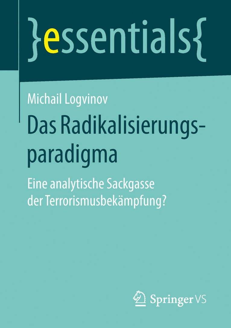 Michail Logvinov - Das Radikalisierungsparadigma, Häftad