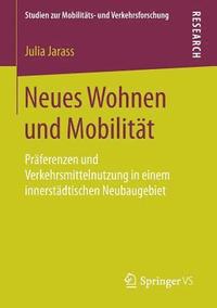 bokomslag Neues Wohnen und Mobilitt