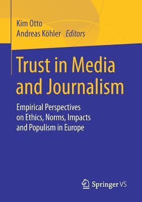 bokomslag Trust in Media and Journalism