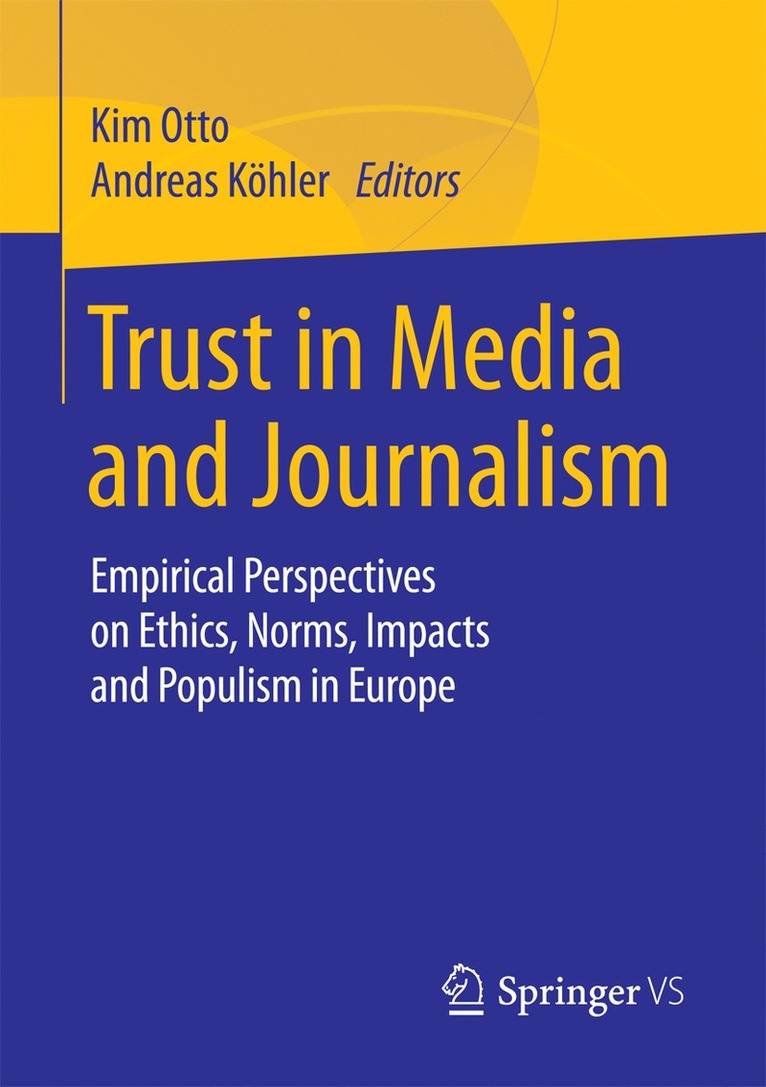 Trust in Media and Journalism 1