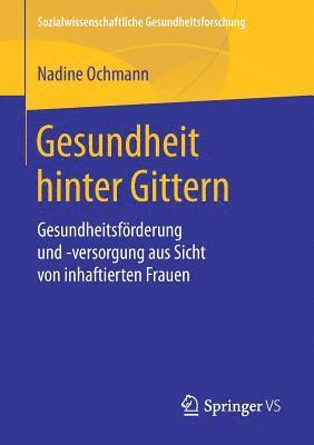 bokomslag Gesundheit hinter Gittern