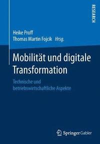 bokomslag Mobilitt und digitale Transformation