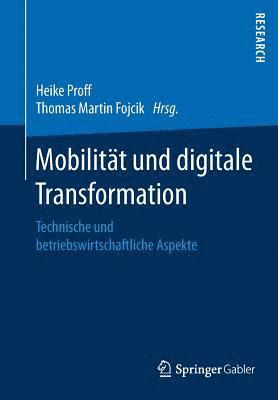 bokomslag Mobilitt und digitale Transformation