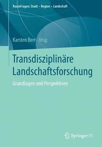 bokomslag Transdisziplinre Landschaftsforschung