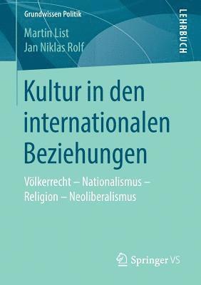 Martin List, Jan Niklas Rolf - Kultur in den internationalen Beziehungen, Häftad