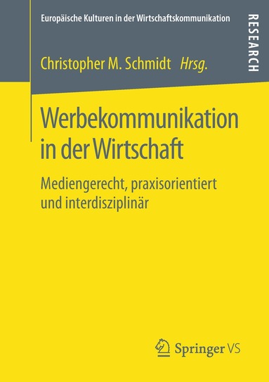 Christopher M. Schmidt - Werbekommunikation in der Wirtschaft, Häftad