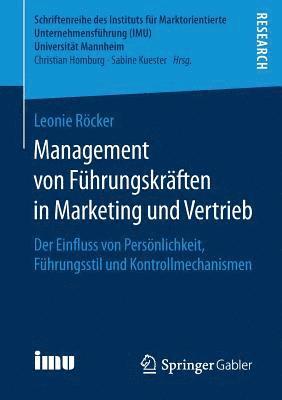 Management von Fhrungskrften in Marketing und Vertrieb 1