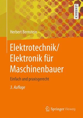 Herbert Bernstein - Elektrotechnik/Elektronik für Maschinenbauer, Häftad