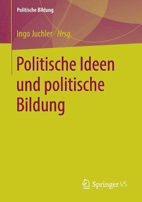 bokomslag Politische Ideen und politische Bildung