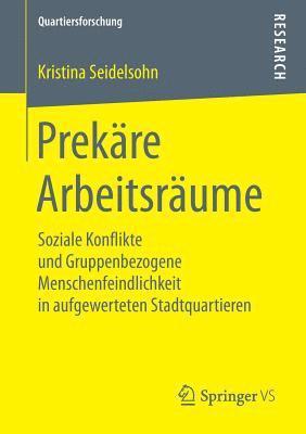 Kristina Seidelsohn - Prekäre Arbeitsräume, Häftad