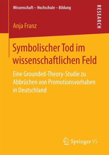 Anja Franz - Symbolischer Tod im wissenschaftlichen Feld, Häftad