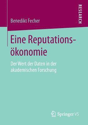 bokomslag Eine Reputationsökonomie