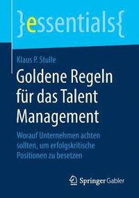 bokomslag Goldene Regeln fr das Talent Management