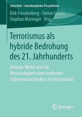 bokomslag Terrorismus als hybride Bedrohung des 21. Jahrhunderts