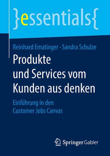 bokomslag Produkte und Services vom Kunden aus denken