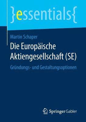 bokomslag Die Europische Aktiengesellschaft (SE)