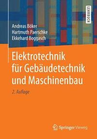 bokomslag Elektrotechnik fr Gebudetechnik und Maschinenbau