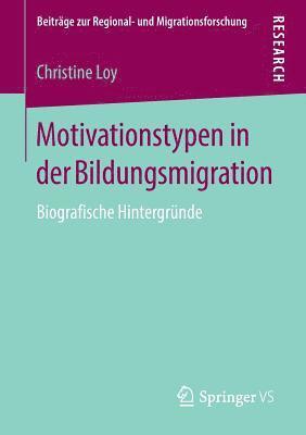 Motivationstypen in der Bildungsmigration 1