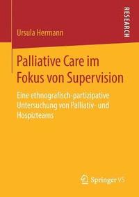 bokomslag Palliative Care im Fokus von Supervision