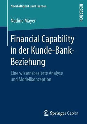 Financial Capability in der Kunde-Bank-Beziehung 1