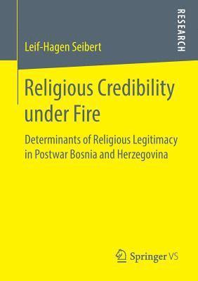 bokomslag Religious Credibility under Fire