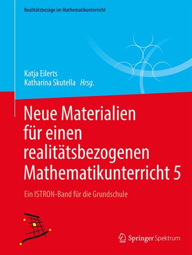 Katja Eilerts, Katharina Skutella - Neue Materialien für einen realitätsbezogenen Mathematikunterricht 5, Häftad