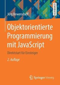 bokomslag Objektorientierte Programmierung mit JavaScript