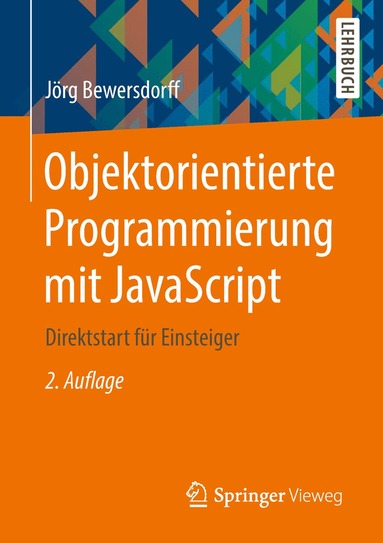 Jörg Bewersdorff - Objektorientierte Programmierung mit JavaScript, Häftad