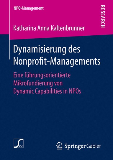Katharina Anna Kaltenbrunner - Dynamisierung des Nonprofit-Managements, Häftad