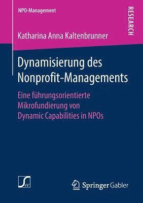 bokomslag Dynamisierung des Nonprofit-Managements