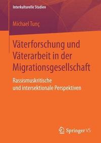 bokomslag Vterforschung und Vterarbeit in der Migrationsgesellschaft