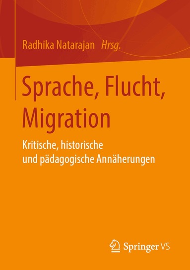Radhika Natarajan - Sprache, Flucht, Migration, Häftad