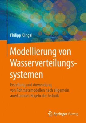 bokomslag Modellierung von Wasserverteilungssystemen