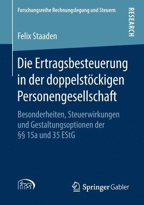 bokomslag Die Ertragsbesteuerung in der doppelstöckigen Personengesellschaft
