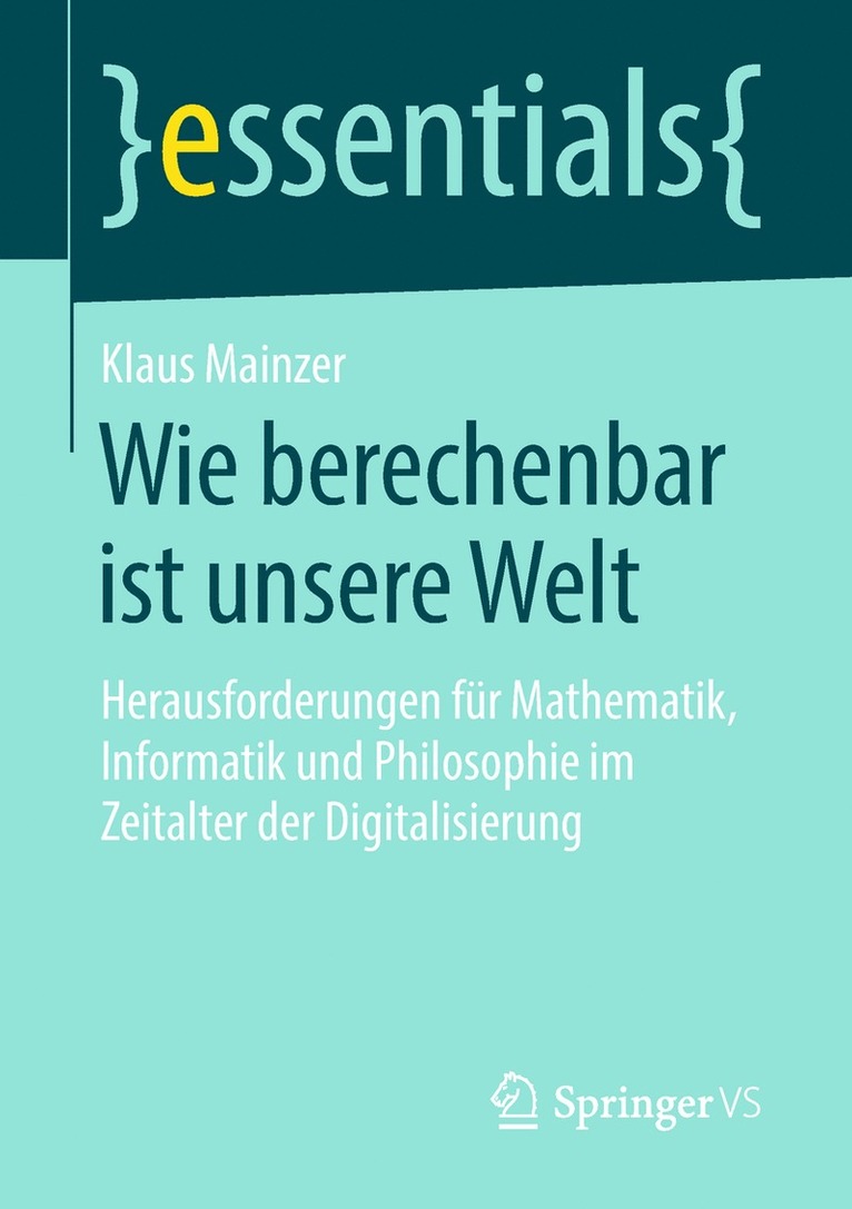Klaus Mainzer - Wie berechenbar ist unsere Welt, Häftad