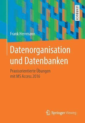 Datenorganisation und Datenbanken 1