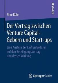 bokomslag Der Vertrag zwischen Venture Capital-Gebern und Start-ups